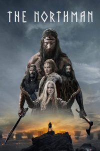 ดูหนังใหม่ THE NORTHMAN (2022) เดอะ นอร์ธแมน