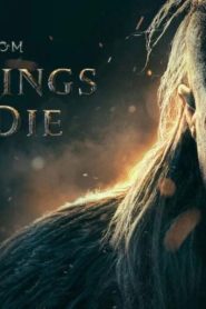 ดูหนังใหม่ THE LAST KINGDOM SEVEN KINGS MUST DIE 2023