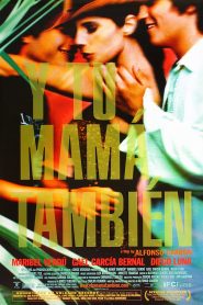 ดูหนังใหม่ Y TU MAMA TAMBIEN [AND YOUR MOTHER TOO] (2001)